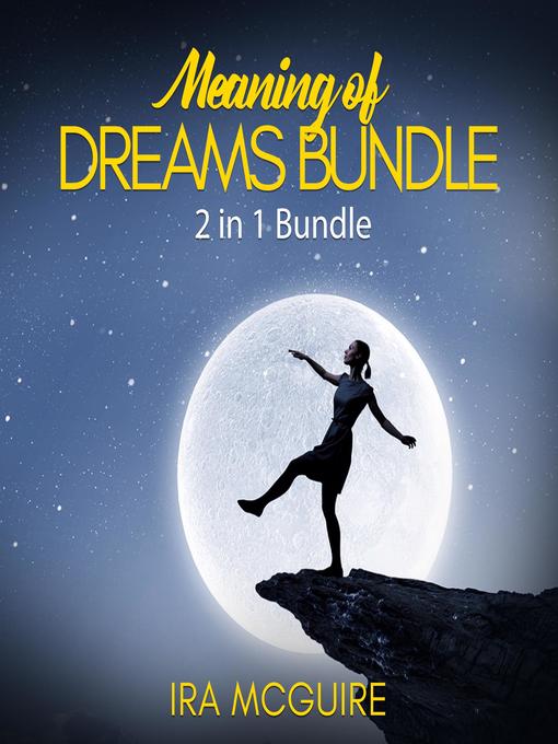 Title details for Meaning of Dreams Bundle by Ira McGuire - Available